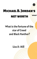 Michael B. Jordan's net worth
