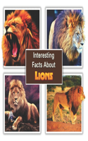 Interesting Facts About Lions