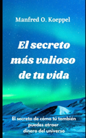 El secreto más valioso de tu vida