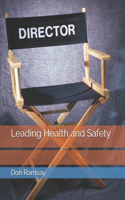 Leading Health and Safety