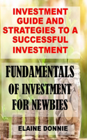 Fundamentals of Investment for Newbies
