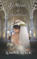 La mariée de Chambretaud