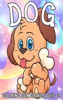 Dog Coloring Book for Kids Ages 4-8