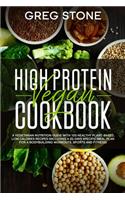 High Protein Vegan Cookbook