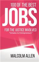 100 Best Jobs for the Justice Involved