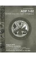 Army Doctrine Publication ADP 1-02 Terms and Military Symbols