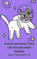 Animali Astronauta Tema Libro Da colorare per Bambini