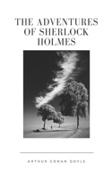 The Adventures of Sherlock Holmes: (Los Angeles classic)