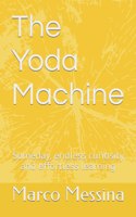The Yoda Machine