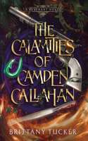 Calamities of Camden Callahan