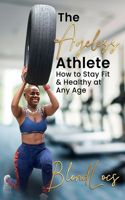 Ageless Athlete
