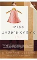 Miss Understanding