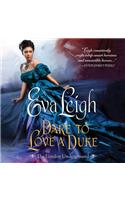 Dare to Love a Duke