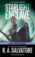 Starlight Enclave: A Novel(1 The Way of the Drow)