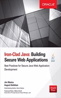 Iron-Clad Java: Building Secure Web Applications(Oracle Press)