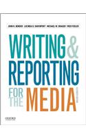 Writing and Reporting for the Media