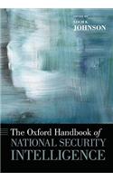 The Oxford Handbook of National Security Intelligence