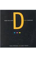 Robin Williams Design Workshop