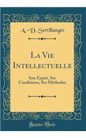 La Vie Intellectuelle