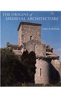 The Origins of Medieval Architecture