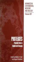 Proteases: Potential Role in Health and Disease