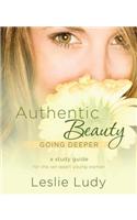 Authentic Beauty, Going Deeper