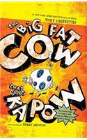 The Big Fat Cow That Goes Kapow