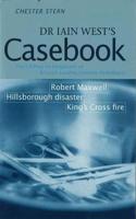 Dr Iain West's Casebook