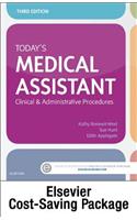 Today'S Medical Assistant - Book, Study Guide, and Simchart for the Medical Office 2018 Edition Package: Clinical & Admi