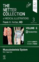 Netter Collection of Medical Illustrations: Musculoskeletal System, Volume 6, Part I - Upper Limb