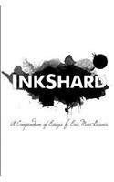 InkShard: A Compendium of Essays