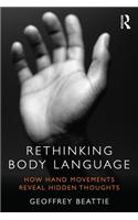 Rethinking Body Language