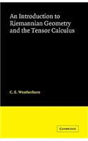 Introduction to Riemannian Geometry and the Tensor Calculus