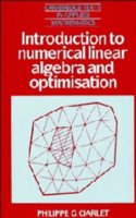 Introduction to Numerical Linear Algebra and Optimisation