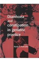 Diarrhoea and Constipation in Geriatric Practice