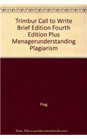 Trimbur Call to Write Brief Edition Fourth Edition Plus Menagerunderstanding Plagiarism