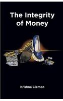 The Integrity of Money