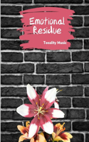 Emotional Residue