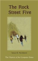 Rock Street Five