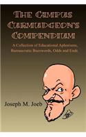The Campus Curmudgeon's Compendium