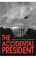 Accidental President