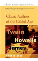 Classic Authors of the Gilded Age