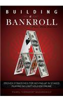 Building a Bankroll Full Ring Edition