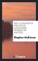 TEX: A CHAPTER IN THE LIFE OF ALEXANDER
