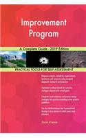 Improvement Program A Complete Guide - 2019 Edition