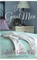 A Good Man