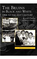 Bruins in Black and White