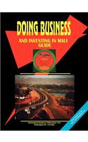 Doing Business and Investing in Mali Guide: (English)