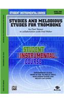 Studies & Melodious Etudes I