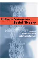 Profiles in Contemporary Social Theory